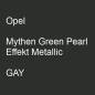 Preview: Opel, Mythen Green Pearl Effekt Metallic, GAY.